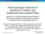 Pharmacologic Treatment of Spasticity in Children and Adolescents