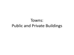 Towns and Public Buildings