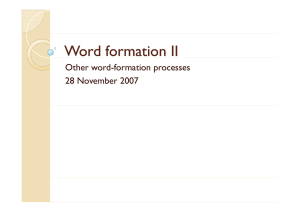 Word formation II