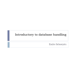 Introductory to database handling