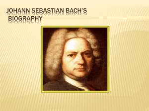 Johann Sebastian Bach*s Biography