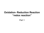 Oxidation- Reduction Reaction “redox reaction”