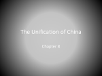 The Unification of China - Ms. Myer`s AP World History