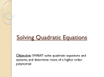 Appendix A-Solving Quadratic Equations Day 1