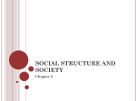 Social Structure and Society - Coach Simpson`s Sociology Class Site