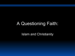 What is the Relationship between Christianity and Islam?
