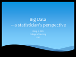 Big Data A statistician`s perspective