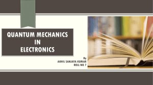 Quantum mechanics in electronics