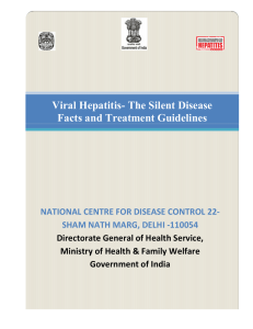 Viral Hepatitis- The Silent Disease Facts and Treatment Guidelines
