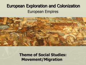 European Exploration - Ms. Bennett`s Social Studies Class
