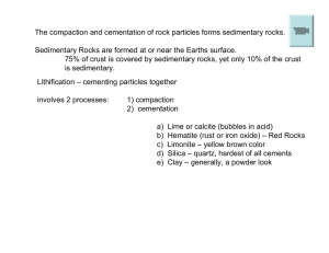 The compaction and cementation of rock particles