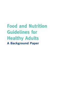 Food and Nutrition Guidelines for Healthy Adults: A