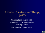 Initiation of Antiretroviral Therapy (ART)