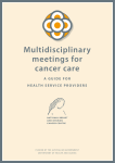Multidisciplinary meetings for cancer care