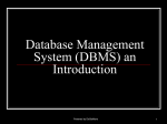 Database Management System (DBMS) an Introduction