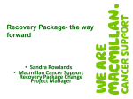 Sandra Rowlands Macmillan Cancer Support Recovery Package