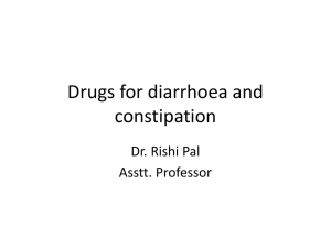 Drugs for constipation and Diarrhoea