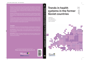 Trends in health systems in the former Soviet countries