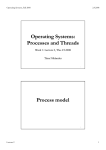 Operating Systems: Processes and Threads Process model