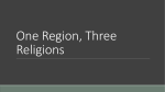 One Region, Three Religions