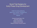 Novel Trial Designs for Early Phase Drug Development