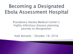 Providence Alaska Medical Center`s highly infectious disease