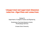 Unsupervised and supervised dimension reduction