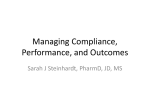 Managing Compliance, Performance, and Outcomes Slides