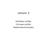 Lecture 3 mathematical example , halfwave rectifier