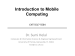 Introduction to Mobile Computing CNT 5517-5564