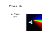 Prisms Lab - Mr. Ahearn`s Science