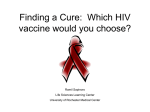 Finding a Cure: What HIV vaccine would you choose?