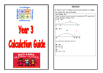 ADDITION In Years 2 and 3, children use two main methods of