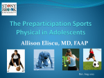 The Preparticipation Sports Physical in Adolescents (Powerpoint