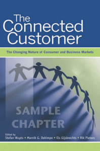 The Connected Customer: The Changing Nature of Consumer and