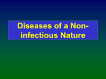 Diseases of a Non-infectious Nature