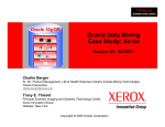 Oracle Data Mining Case Study: Xerox