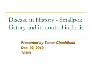Disease in History - Smallpox history and its control in India