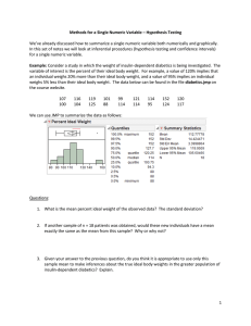 Methods for a Single Numeric Variable – Hypothesis Testing We`ve