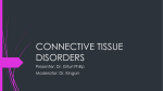 connective tissue diseases - Department of Orthopaedic Surgery