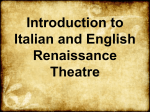 Introduction to Italian and English Renaissance Theatre