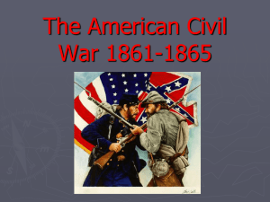 The American Civil War