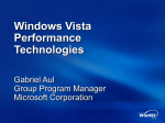 Windows Vista Performance Technologies
