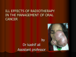 ILL EFFECTS OF RADIOTHERAPY IN THE MANAGEMENT OF