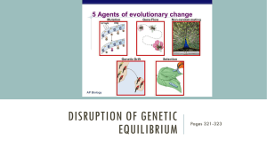 Disruption of genetic equilibrium