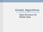 Lecture 15 (Kinetic Algorithms)