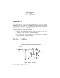 PHYS 536 Active Filters Introduction The Low Pass