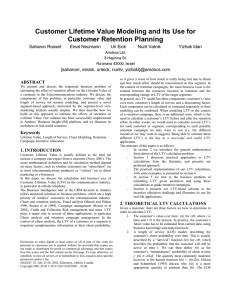 Customer Lifetime Value Modeling and Its Use for Customer