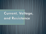 Current, Voltage, Resistance