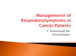 Managementn of RespiratorySymptoms in Cancer Patients